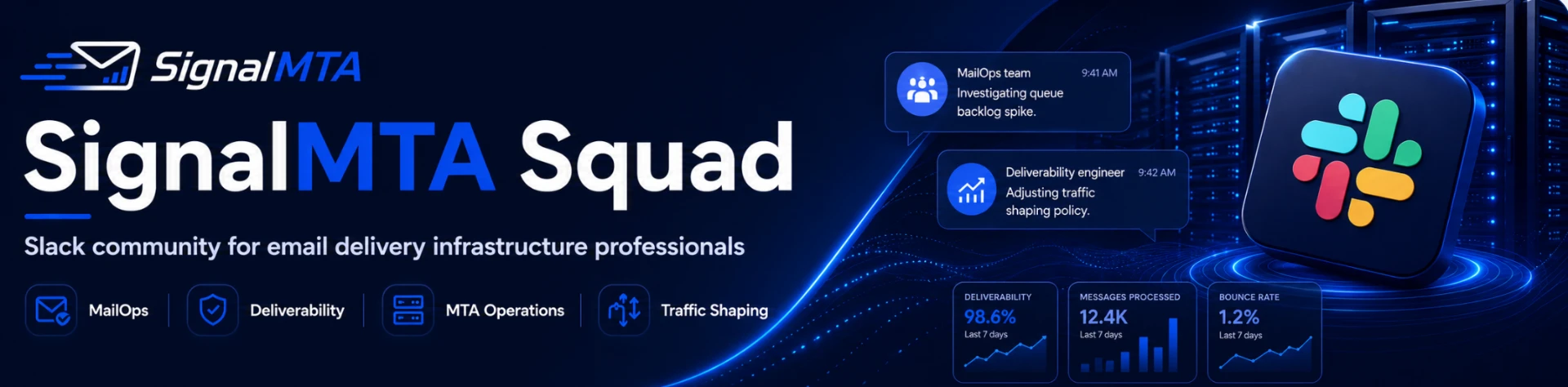 SignalMTA Squad Slack community banner showing MailOps and deliverability conversations alongside delivery metrics